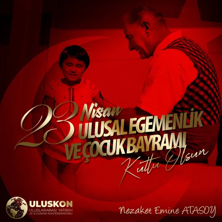 23 April message from ULUSKON President Atasoy